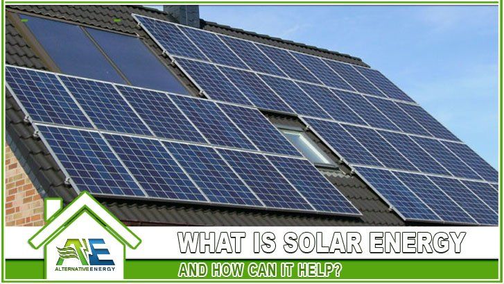 What is Solar Energy And How Can It Help