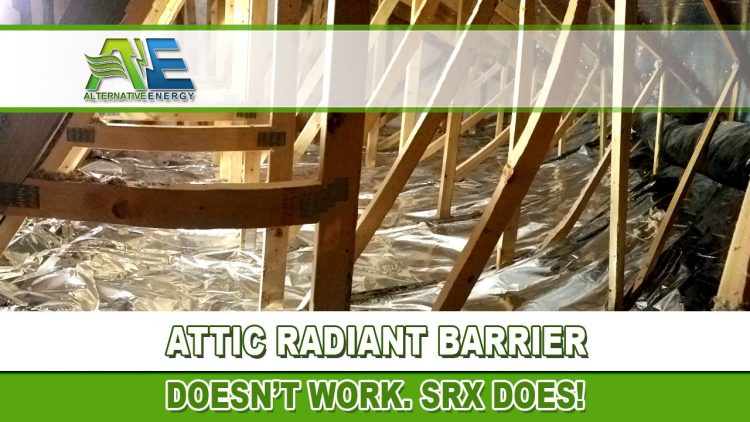Does Attic Radiant Barrier Work