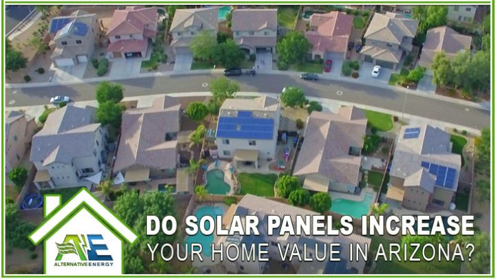 Do solar panels increase home value in Arizona