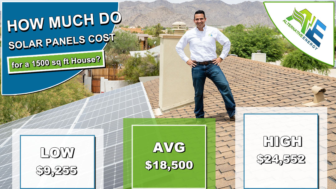 Solar Panels Cost for a 1,500 Square Foot House Average Prices